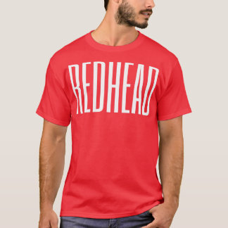 Camiseta Redhead Calling All Redheads 3