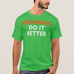 Camiseta Redheads are better