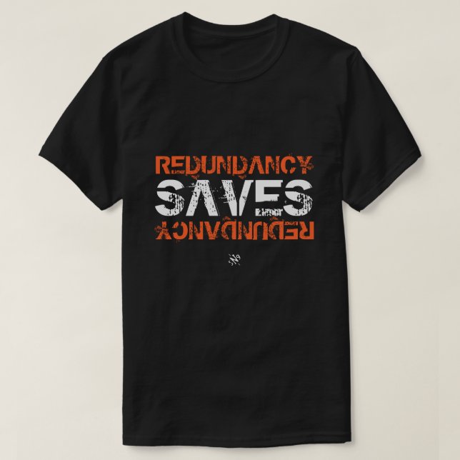 Camiseta Redundancy nerd piada v1 (Frente do Design)