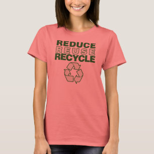 Camiseta Reduza o Reciclar de reutilização