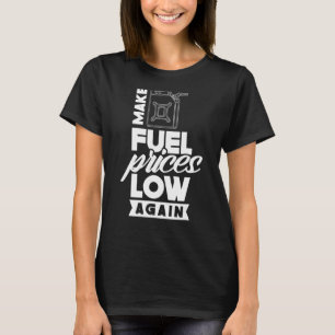 Camiseta Reduzir Os Preços Do Combustível Novamente A Bomba