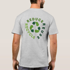 Camiseta "reduzir, reutilizar, reciclar" Dia da Terra