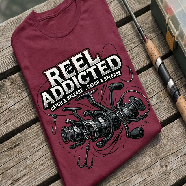 Camiseta Reel Addicted | Funny Catch & Release Fishing  (Criador carregado)
