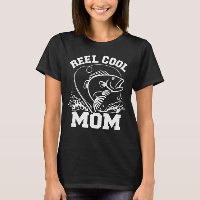 Camiseta Reel Cool Mom Fishing T-Shirt (Frente)