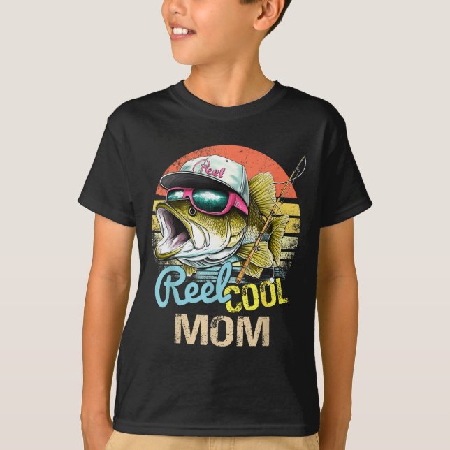 Camiseta Reel Cool Mom Funny Fishing Quotes For Uncle Women (Frente)