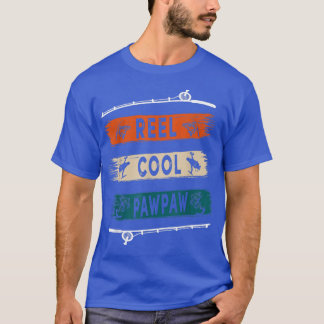 Camiseta Reel Cool Pawpaw Fisherman Funny Fishing Tee 