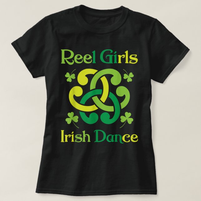 Camiseta Reel Girls Irish Dance Irish Dancer Ceili Reel Da (Frente do Design)