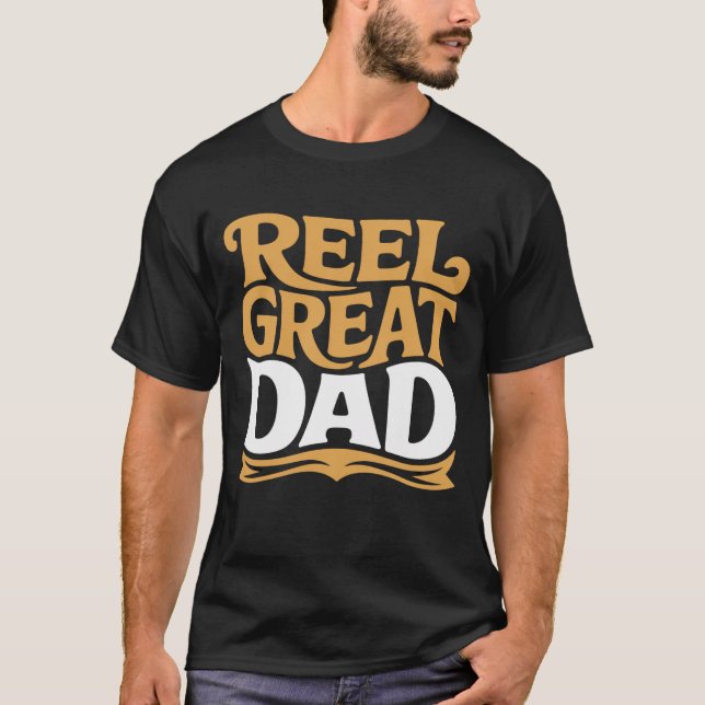Camiseta Reel Great Dad Funny Fishing Pun Retro (Frente)