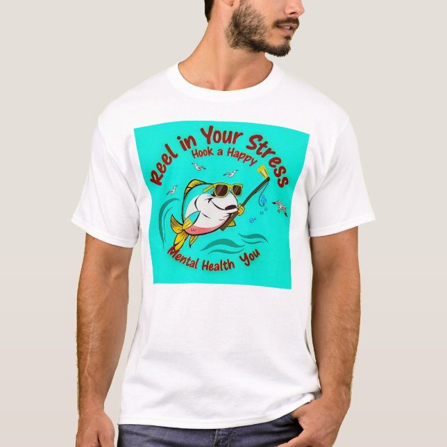 Camiseta Reel in Your Stress (Frente)
