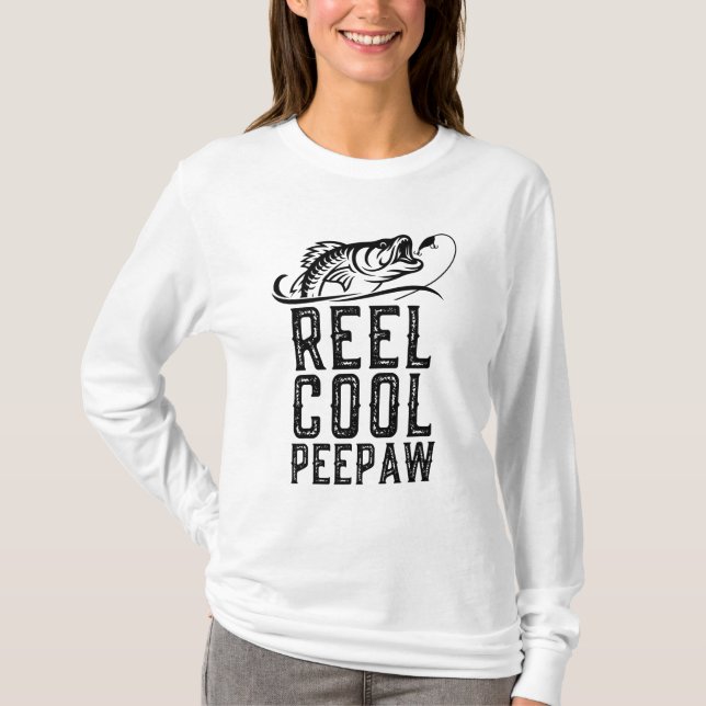 Camiseta Reel Legal Peepaw Pesca Funny Avô Gift Cristo (Frente)