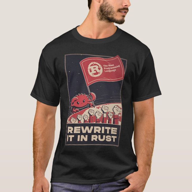 Camiseta Reescreva-O Na Linguagem De Programação Rust (Frente)