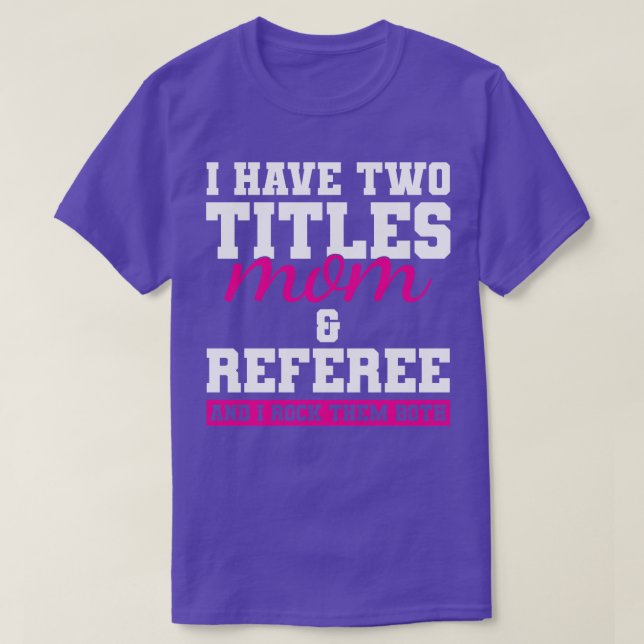 Camiseta Referee Mãe (Frente do Design)