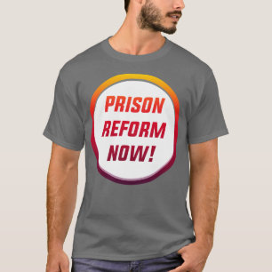 Camiseta Reforma das prisões Agora ACAB