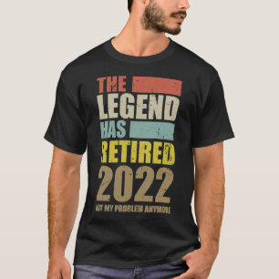 Camiseta Reforma Engraçada A Lenda Aposentou-Se Em 2022
