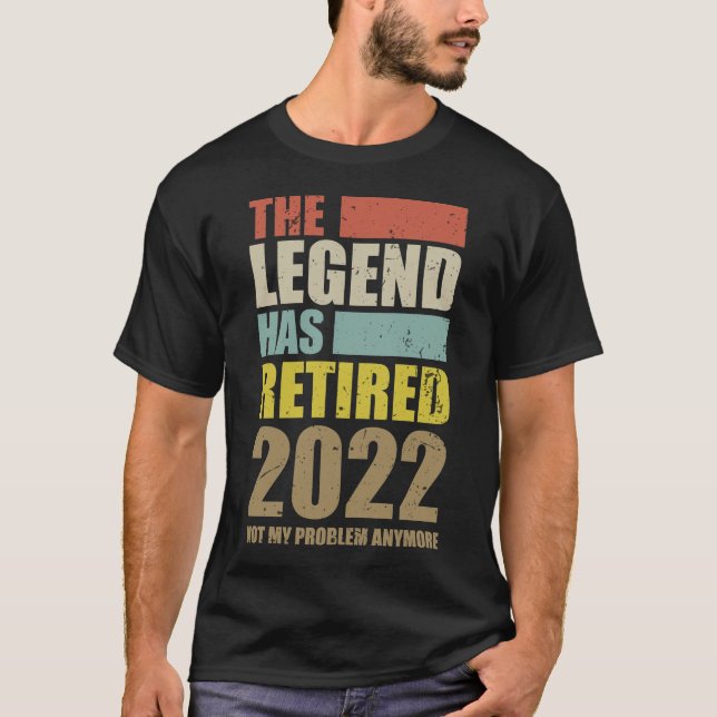 Camiseta Reforma Engraçada A Lenda Aposentou-Se Em 2022 (Frente)