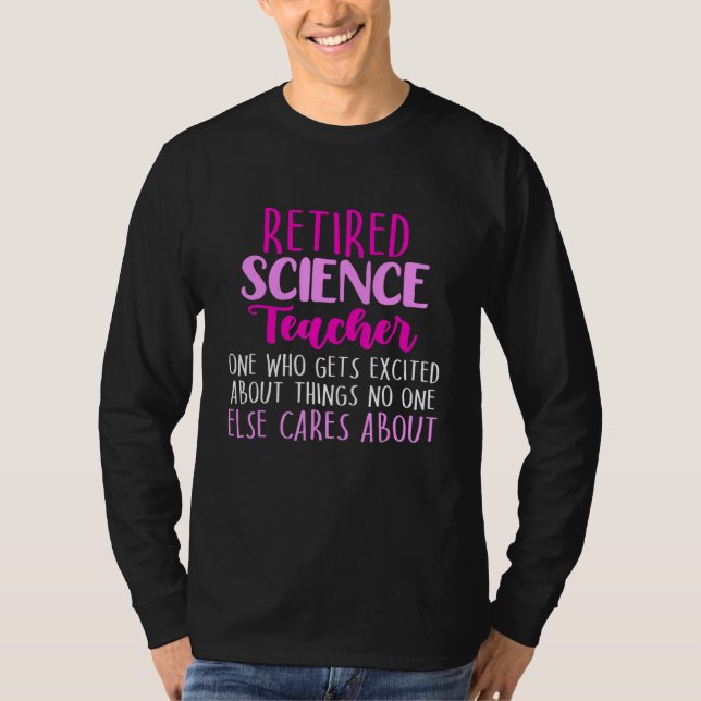 Camiseta Reforma Escolar de Professores de Ciência Aposenta (Frente)