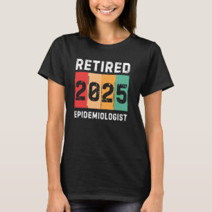 Camiseta Reformado 2025 Epidemiologista Vintage Retro Retir