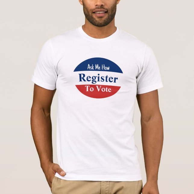 Camiseta Registre-se para votar Pergunte-me como vermelho b (Frente)