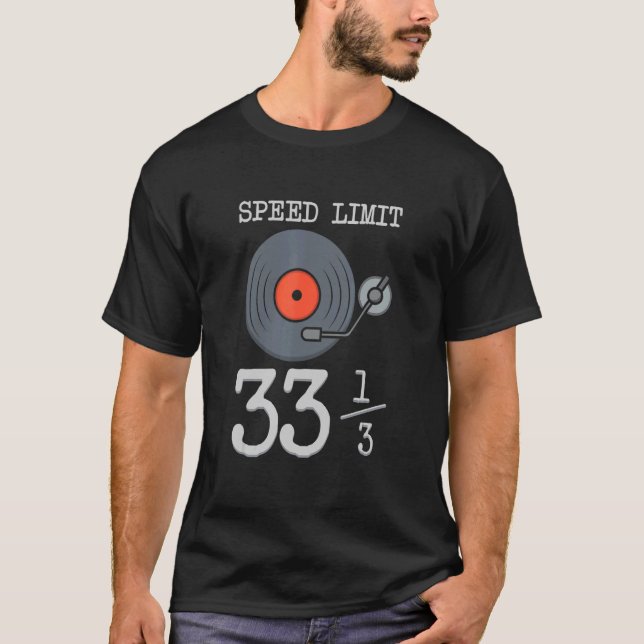 Camiseta Registro De Vinilo Para O Limite De Velocidade Da  (Frente)