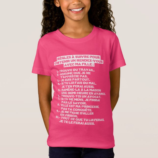 Camiseta Regles pour un rv avec ma fille (Frente)