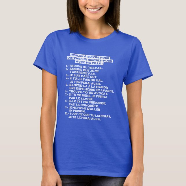 Camiseta Regles pour un rv avec ma fille (Frente)