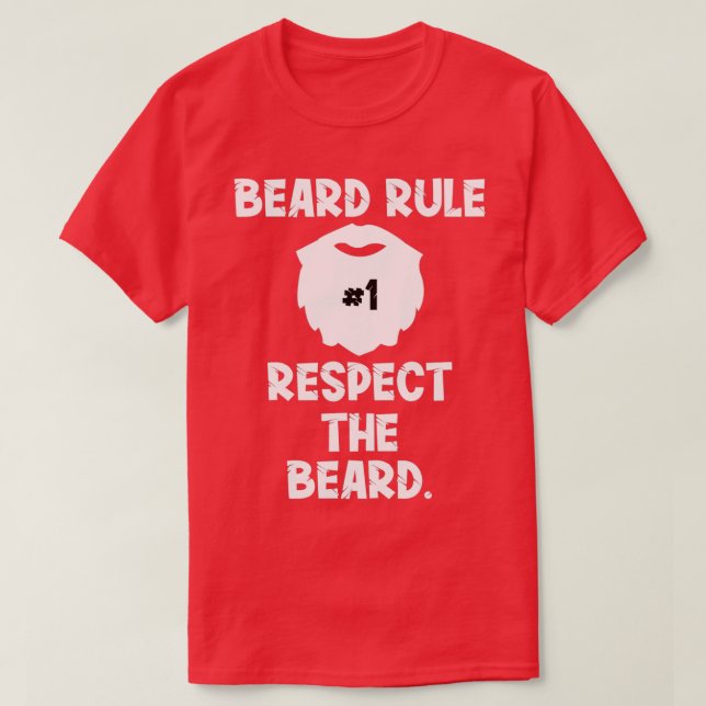 Camiseta Regra 1 da barba Respeite o presente da barba (Frente do Design)