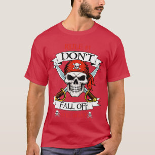 Camiseta Regra 1 Não Caia do Barco Festa de Pirata Divertid