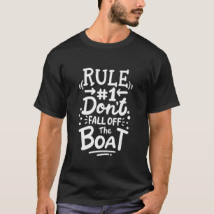 Camiseta Regra 1 não Caia do Navio de Cruzeiro Cruising