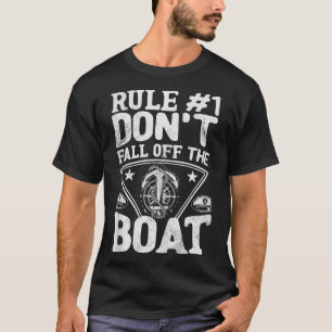 Camiseta Regra 1 Não Queda Das Férias Do Cruzeiro De Barcos
