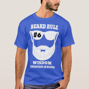 Camiseta Regra 6: A Sabedoria É Medida Em Barbas