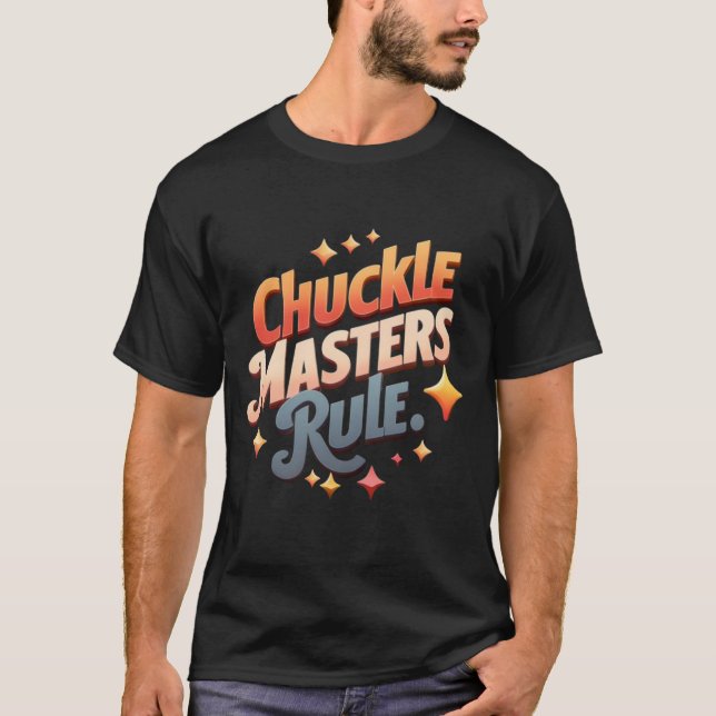 Camiseta Regra de Mestrados de Chuckle (Frente)