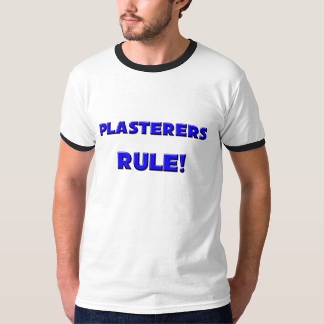 Camiseta Regra dos Plasterers! (Frente)