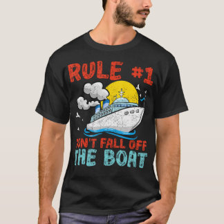 Camiseta Regra Número 1 Não Caia Do Navio De Cruzeiro