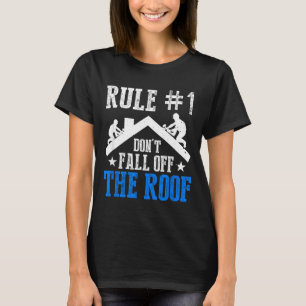Camiseta Regra Número Um Não Caia Do Telhado Empresa de Tel