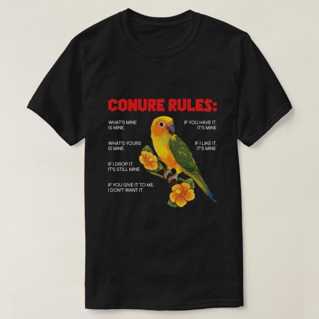 Camiseta Regras de Conure Funny Conure Aniversário do Propr (Frente do Design)