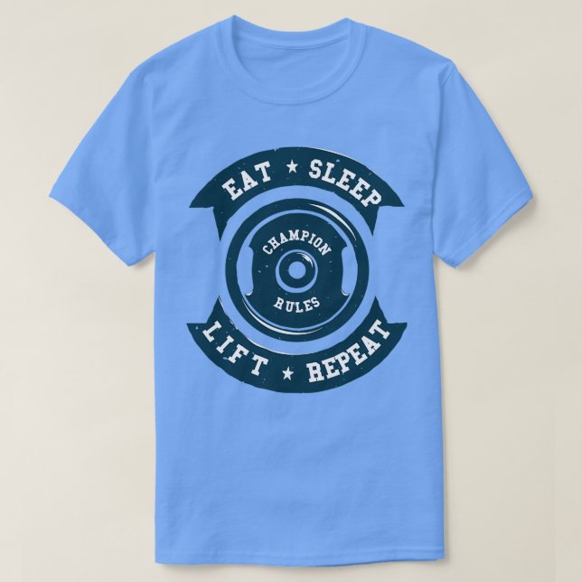 Camiseta Regras do EATSLEEPLIFTREPEATchampion (Frente do Design)