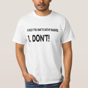Camiseta Regras para datar minha filha