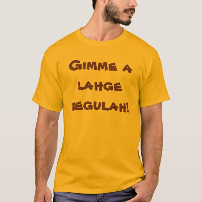 Camiseta Regulah de Lahge (Frente)