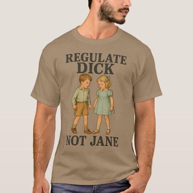Camiseta Regule Dick Not Jane (Frente)