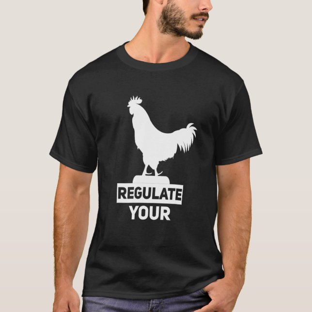 Camiseta Regule seu Ri Feminista do D Ick Pro Choice (Frente)