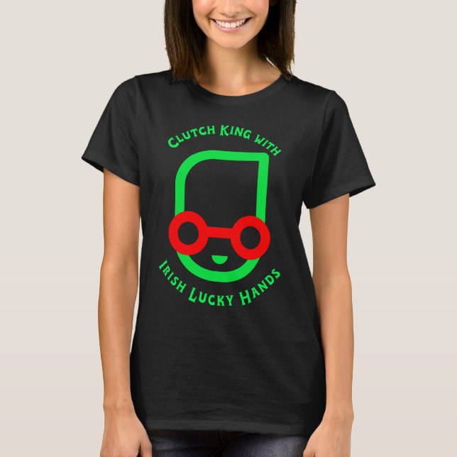 Camiseta Rei da Embocada com Mãos Irlandesas Sortudas	 (Frente)