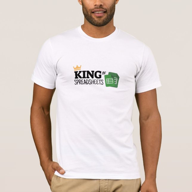 Camiseta Rei das planilhas T-Shirt (Frente)