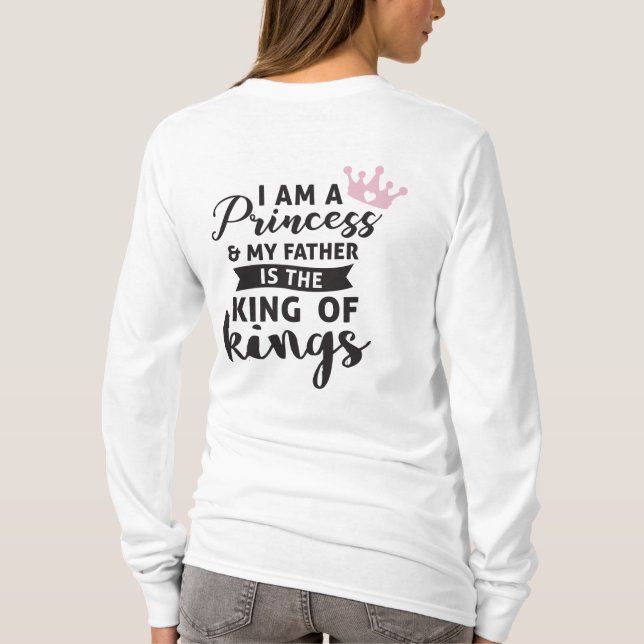 Camiseta Rei dos reis Princesa (Verso)