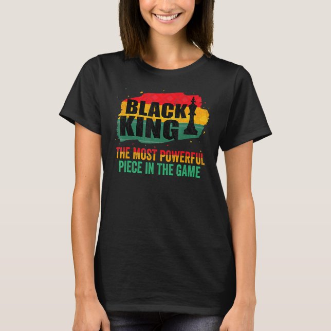 Camiseta Rei Negro A Peça Mais Poderosa No Jogo Bla (Frente)