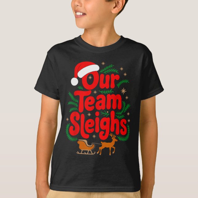 Camiseta Reindeers Santa's Workers Office Our Team Sleighs  (Frente)
