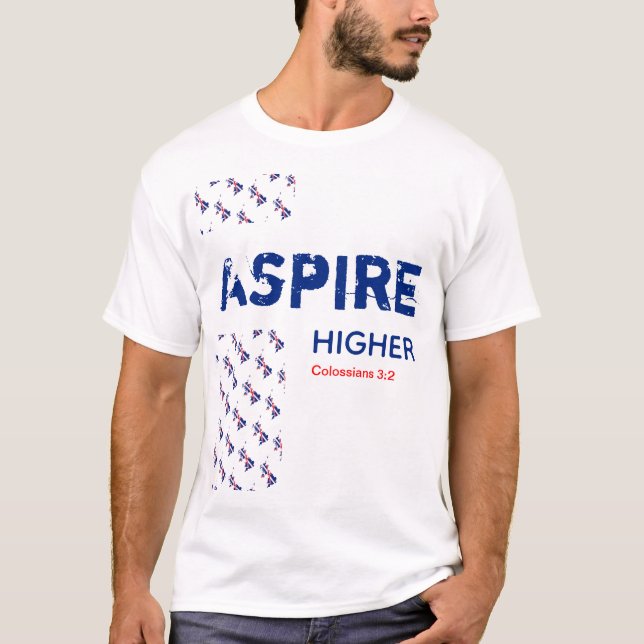 Camiseta Reino Unido: Escritura Cristã MAIS ALTO ASPIRE par (Frente)