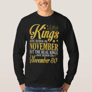 Camiseta Reis Nascem Em Nov Os Verdadeiros Reis Nascem Em N