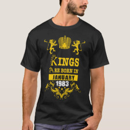 Camiseta Reis são nasceres em Janeiro de 1983 Presente Esse