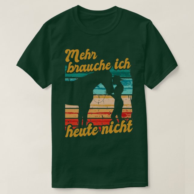 Camiseta Reiterin Reiten Mehr Brauche Ich Heute Nicht Pferd (Frente do Design)