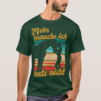 Camiseta Reiterin Reiten Mehr Brauche Ich Heute Nicht Pferd